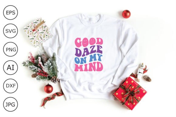 Good Daze on My Mind Retro Design: Graphics and Crafts with Nostalgic Flair