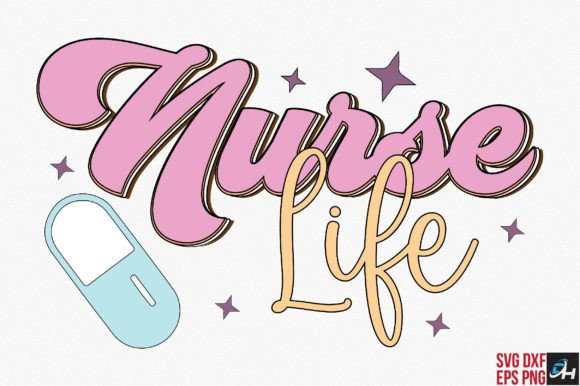 Retro Nurse Life PNG SVG Graphics