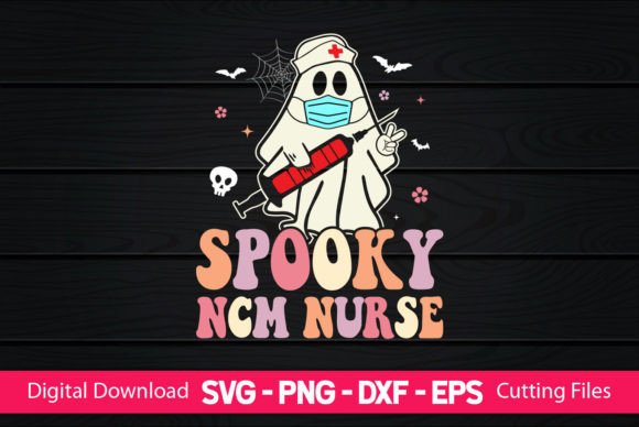 Spooky NCM Nurse Graphics and Crafts