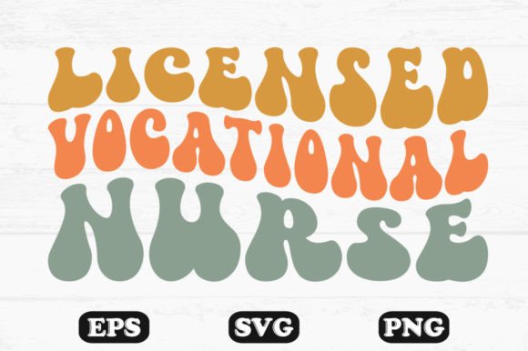 Vocational Nurse Wavy Svg File